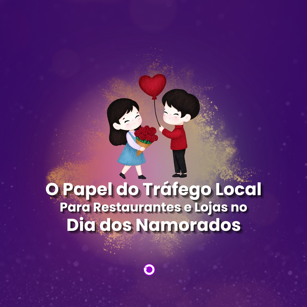 Tráfego Pago no Dia dos namorados