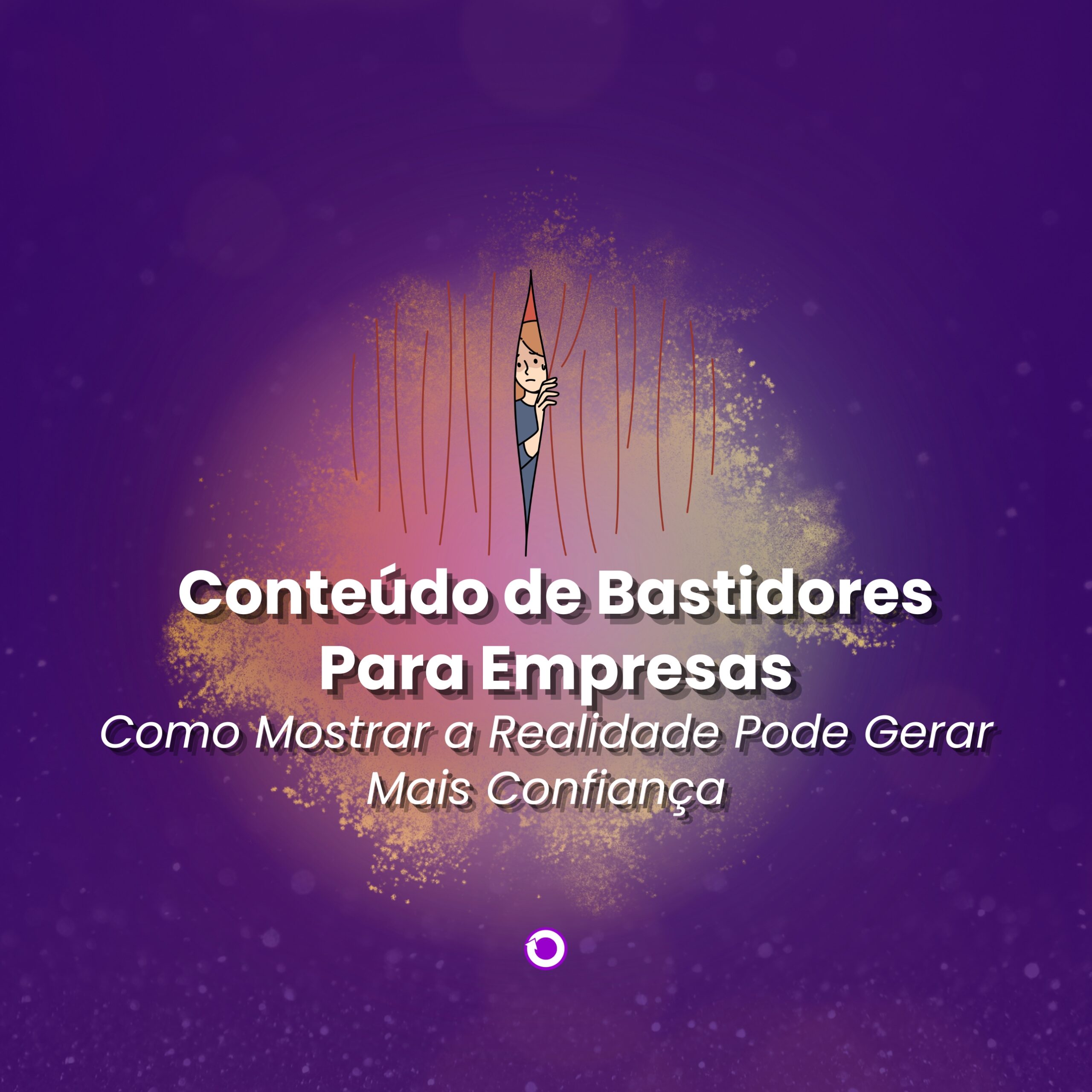 conteúdo de bastidores para empresas